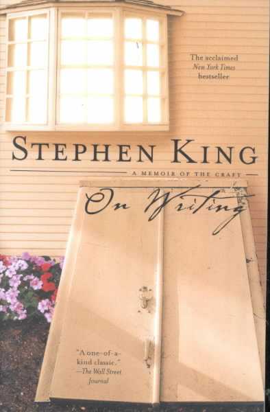 On Writing: A Memoir of the Craft