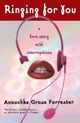 Ringing For You: A Love Story With Interruptions