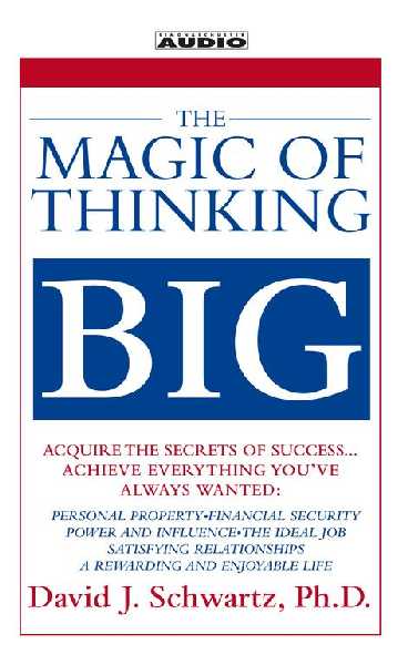 Magic of Thinking Big Abridged edition