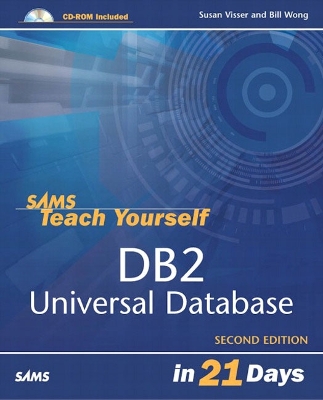 Sams Teach Yourself DB2 Universal Database in 21 Days 2nd edition
