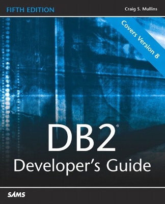 DB2 Developer's Guide 5th edition