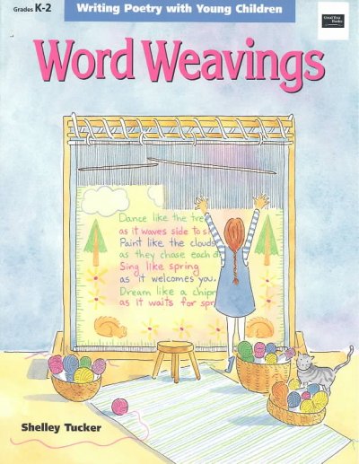 Word Weavings-Writing Poetry W