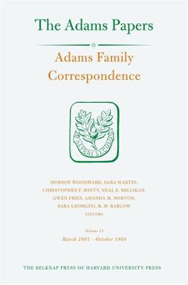 Adams Family Correspondence, Volume 15