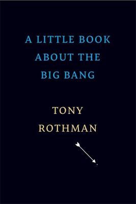 Little Book about the Big Bang