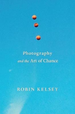 Photography and the Art of Chance