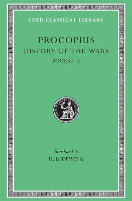 History of the Wars, Volume I: Books 12, Volume I