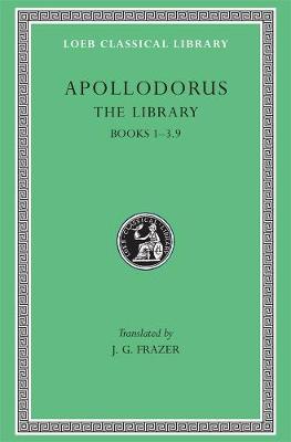 Library, Volume I: Books 13.9, Volume I