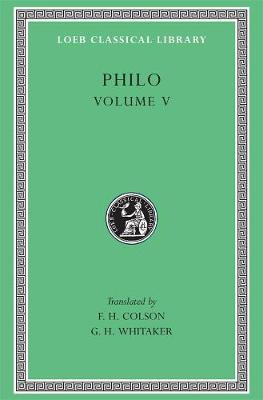 Philo, Volume V: On Flight and Finding. On the Change of Names. On Dreams