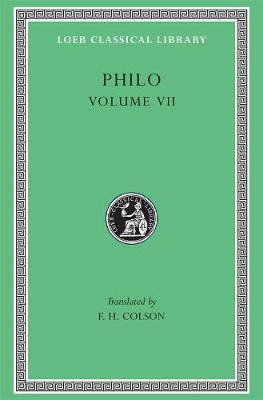 Philo, Volume VII: On the Decalogue. On the Special Laws, Books 13