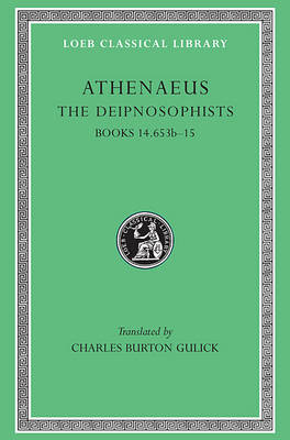 Deipnosophists, v. 7, 653b-XV