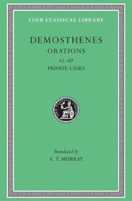 Orations, Volume V: Orations 4149: Private Cases, Volume V