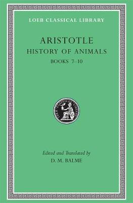 History of Animals, Volume III: Books 710, Volume III