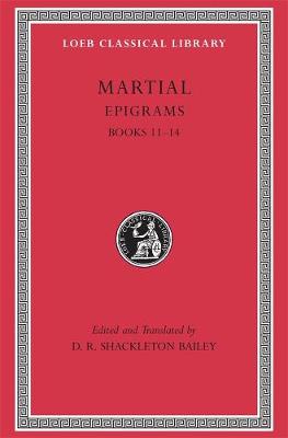 Epigrams, Volume III: Books 1114, Volume III