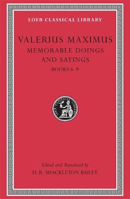 Memorable Doings and Sayings, Volume II: Books 69, Volume II