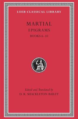 Epigrams, Volume II: Books 610, Volume II
