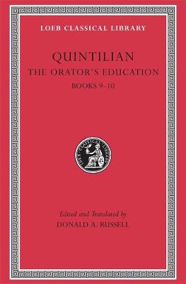 Orators Education, Volume IV: Books 910, Volume IV, Books 910
