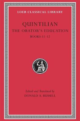 Orators Education, Volume V: Books 1112, Volume V, Books 1112