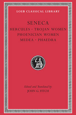 Tragedies Annotated edition, v. 1, Hercules, Trojan Women, Phoenician Women, Medea, Phaedra