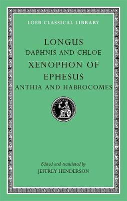 Daphnis and Chloe. Anthia and Habrocomes