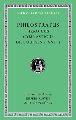 Heroicus. Gymnasticus. Discourses 1 and 2