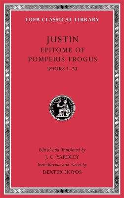 Epitome of Pompeius Trogus, Volume I: Books 120