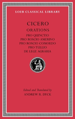 Pro Quinctio. Pro Roscio Amerino. Pro Roscio Comoedo. Pro Tullio. De Lege  Agraria