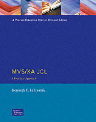 MVS/XA JCL: A Practical Approach