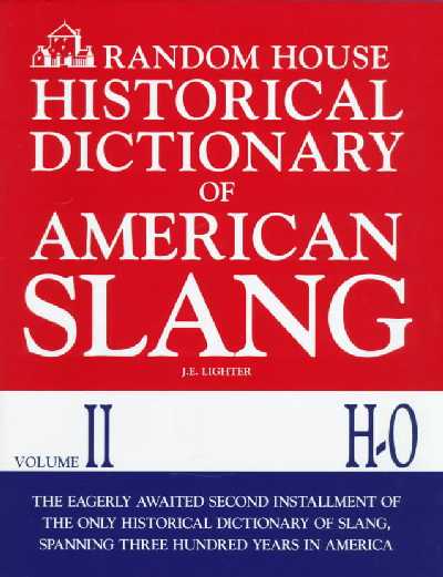 Random House Historical Dictionary of American Slang