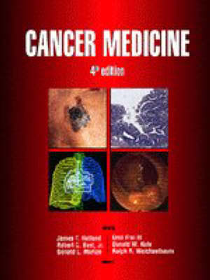 Cancer Medicine 4th Revised edition
