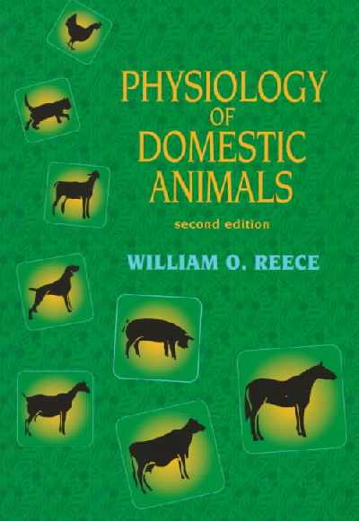 Physiology of Domestic Animals 2nd Revised edition