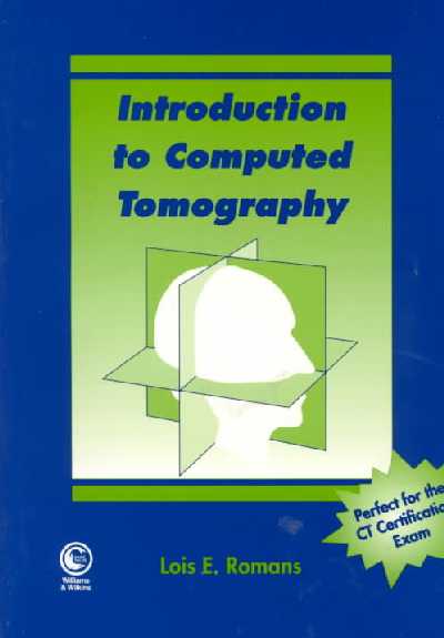 Introduction to Computed Tomography