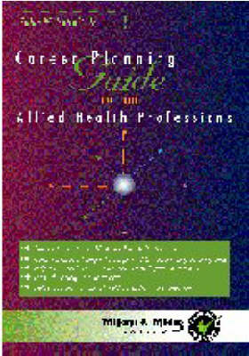 Career Planning Guide for the Allied Health Professions