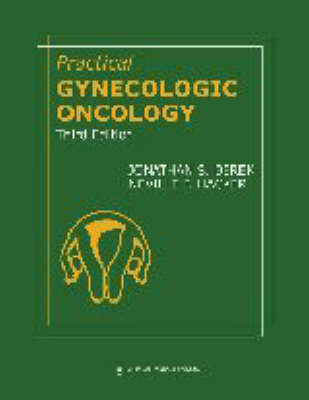 Practical Gynecologic Oncology 3rd Revised edition