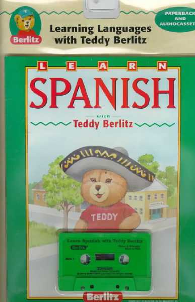 Learn Spanish with Teddy Berlitz Little Simon Pbk ed.