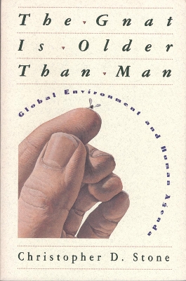 Gnat Is Older than Man: Global Environment and Human Agenda