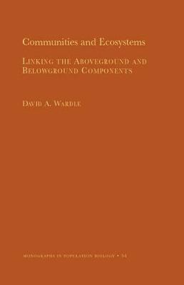 Communities and Ecosystems: Linking the Aboveground and Belowground Components (MPB-34)