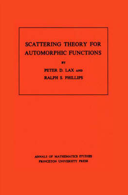 Scattering Theory for Automorphic Functions