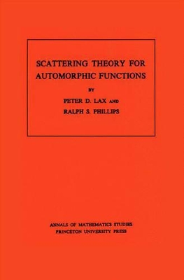 Scattering Theory for Automorphic Functions