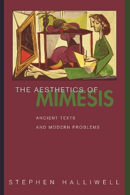 Aesthetics of Mimesis: Ancient Texts and Modern Problems
