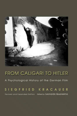 From Caligari to Hitler: A Psychological History of the German Film