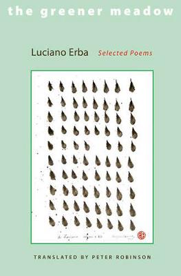 Greener Meadow: Selected Poems