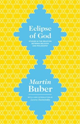 Eclipse of God: Studies in the Relation between Religion and Philosophy