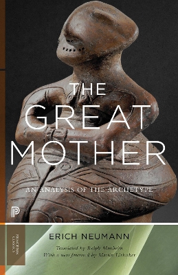 Great Mother: An Analysis of the Archetype Revised edition