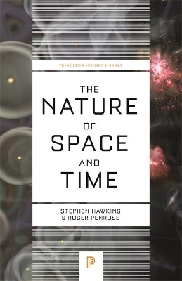 Nature of Space and Time Revised edition