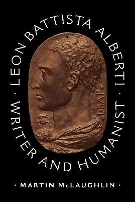 Leon Battista Alberti: Writer and Humanist