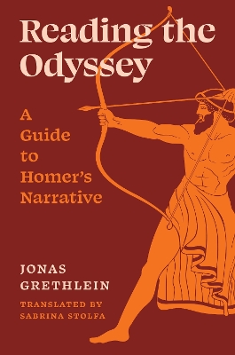 Reading the Odyssey: A Guide to Homers Narrative