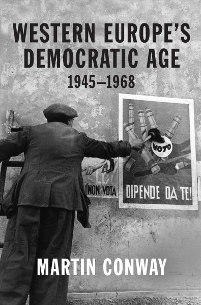 Western Europe's Democratic Age: 1945-1968