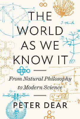 World as We Know It: From Natural Philosophy to Modern Science