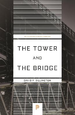Tower and the Bridge: The New Art of Structural Engineering