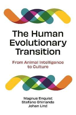 Human Evolutionary Transition: From Animal Intelligence to Culture